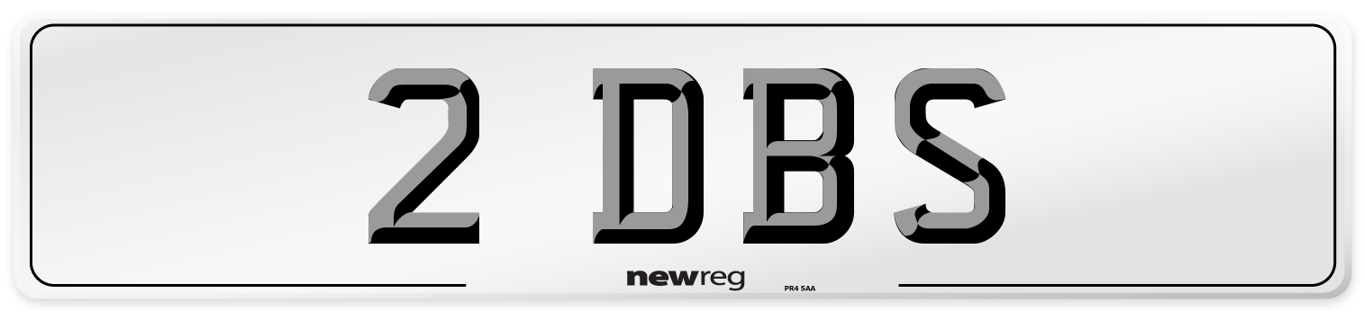 2 DBS Number Plate from New Reg